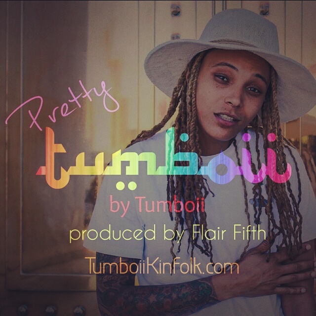 New Music: Tumboii “Pretty Tumboii”