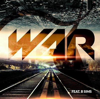 Sevon ft. B Sims – “War” {Prod. by The Coalition}