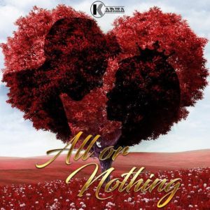 Karma – All Or Nothing