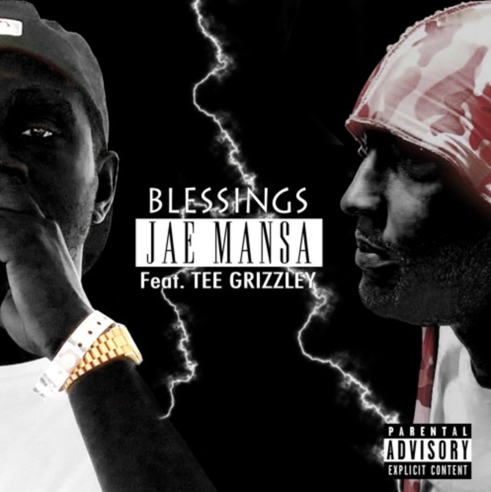 @RealJaeMansa – “Blessings” Ft. Tee Grizzley