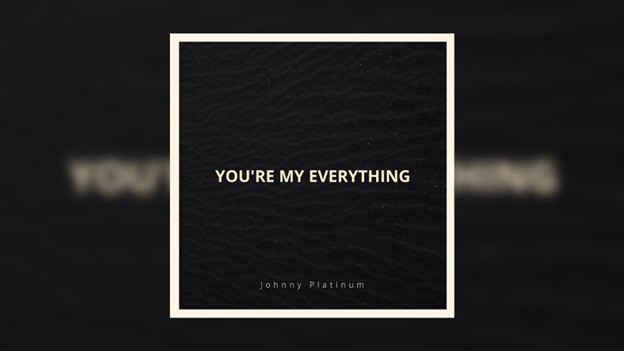Behinds The Scenes of “You’re My Everything” by Johnny Platinum