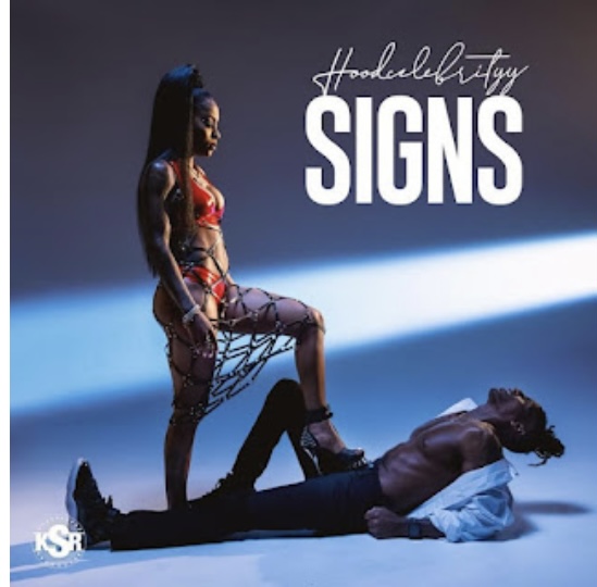 Hoodcelebrityy Releases New Music Video, “Signs”