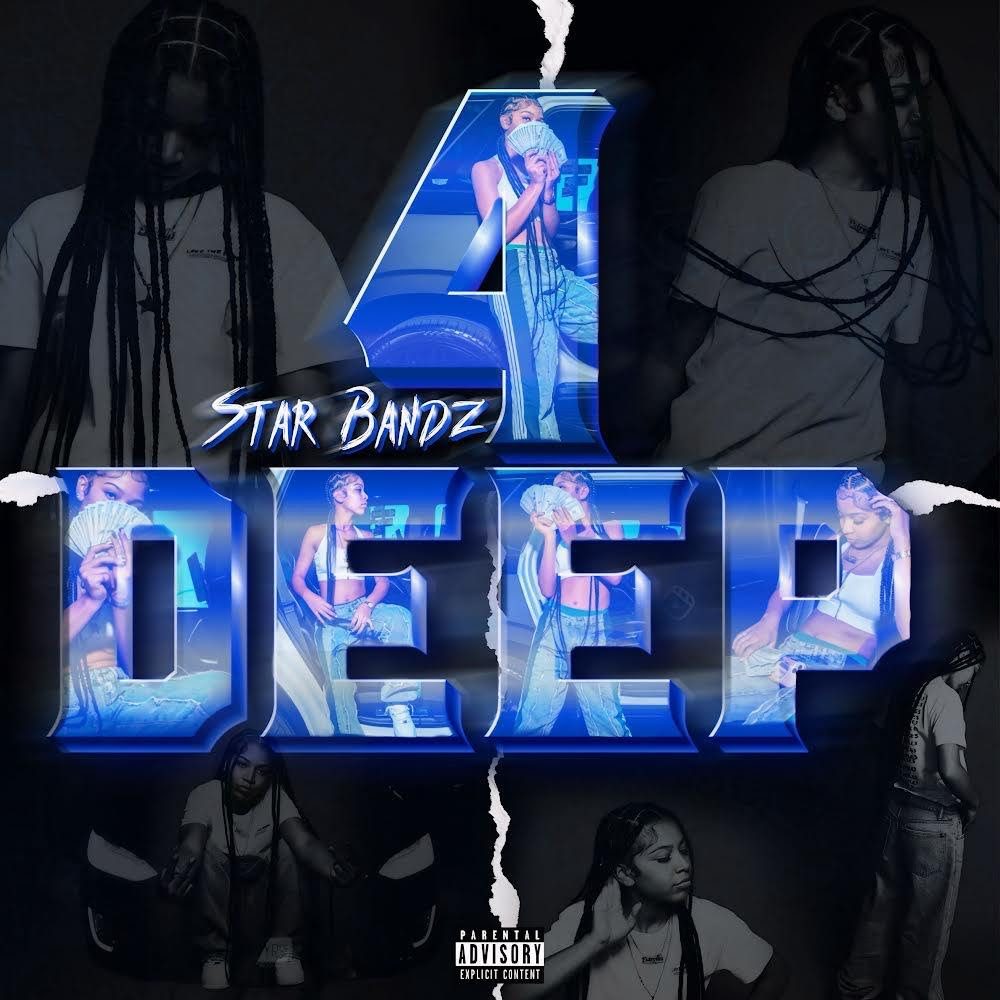 CHICAGO BASED EMERGING ARTIST STAR BANDZ UNLEASHES FIERY NEW SINGLE AND VIDEO FOR “4 DEEP” OUT NOW 