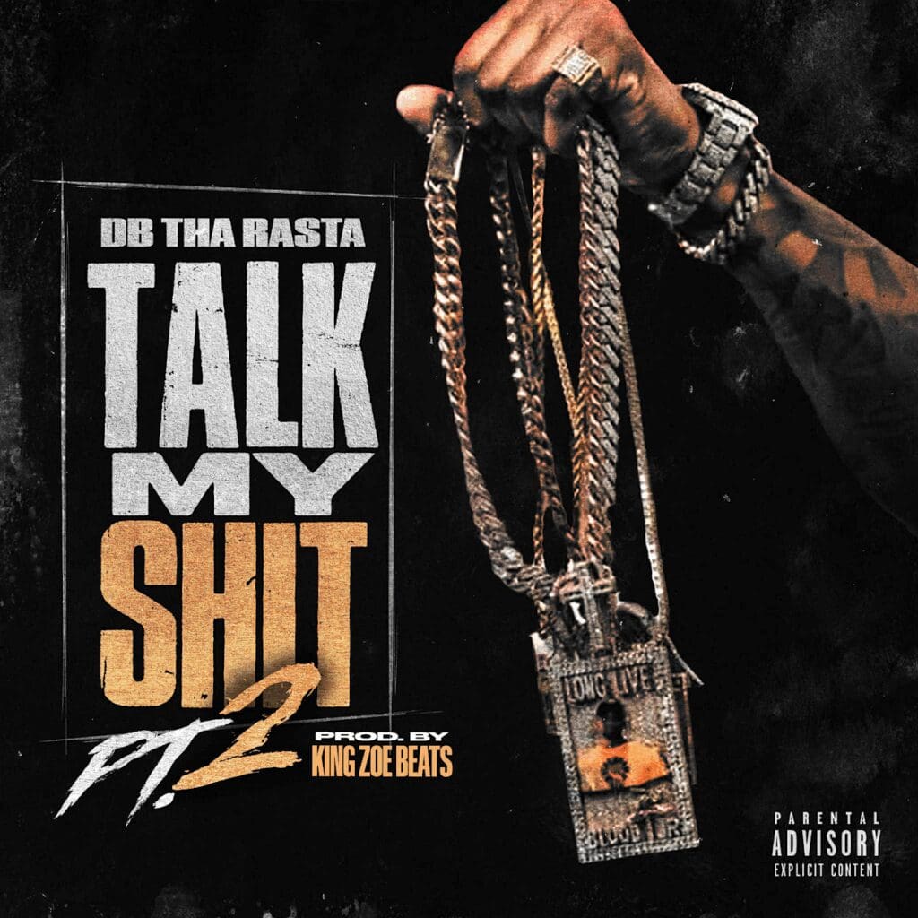DB Tha Rasta Ignites 2025 With “Talk My Sh Pt. 2”